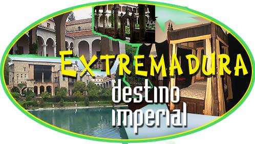 Extremadura, Destino Imperial